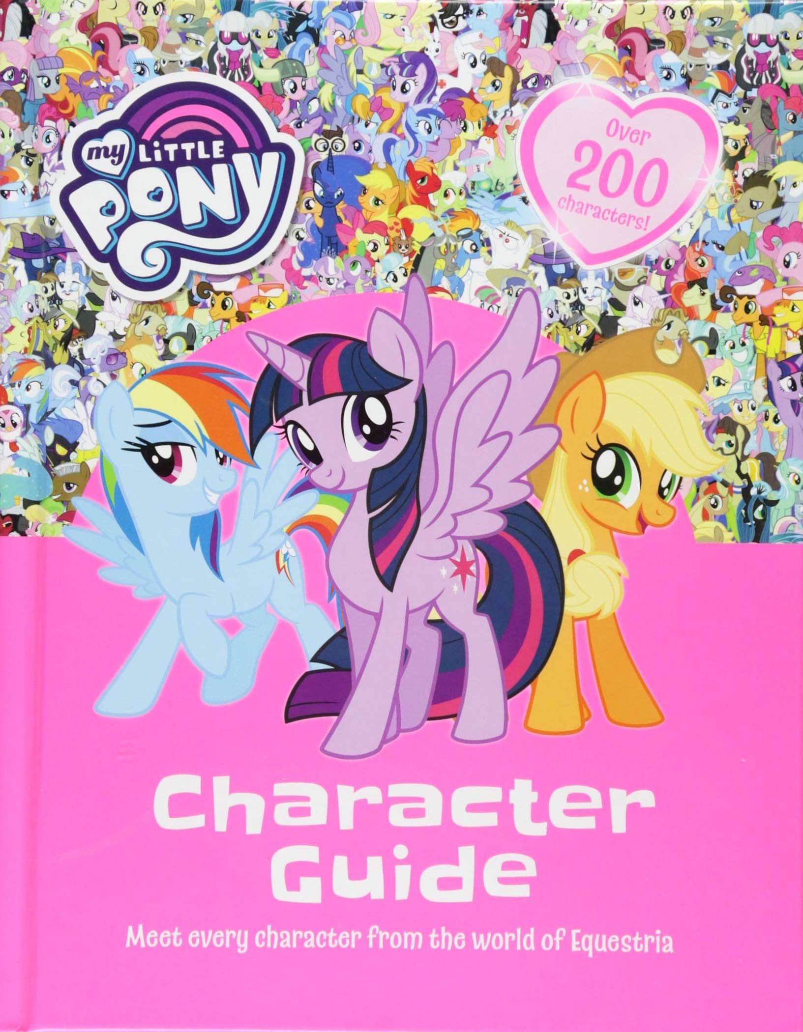 My Little Pony: My Little Pony Character Guide Non-fiction