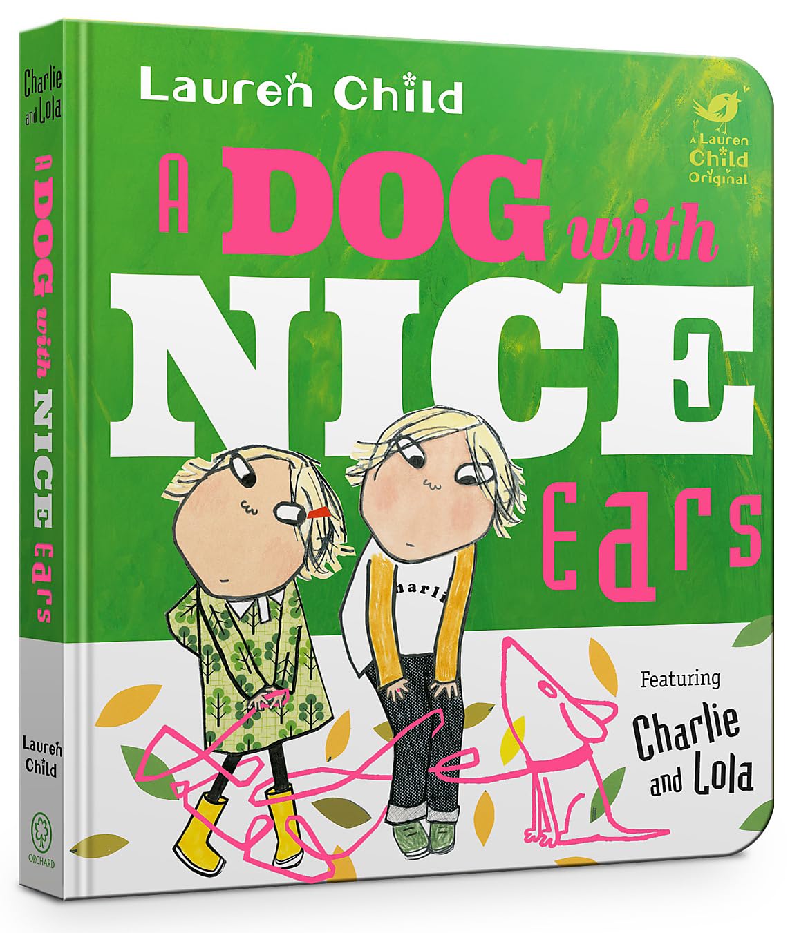 A Dog With Nice Ears Board Book (Charlie and Lola) Non-fiction