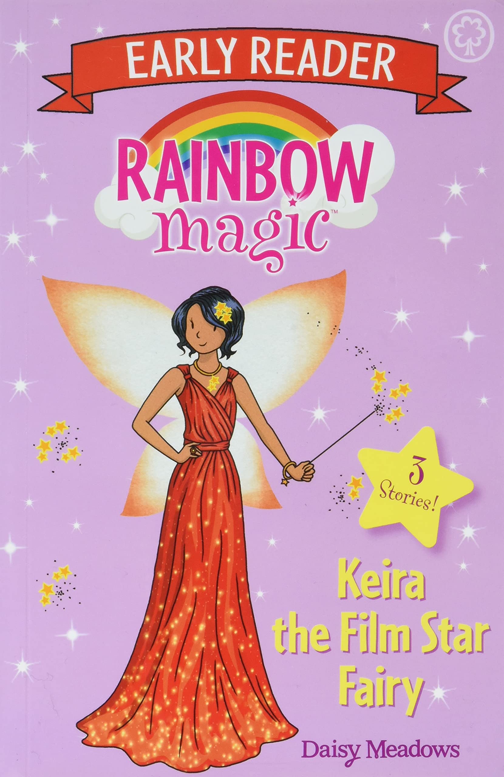 Rainbow Magic Early Reader: Keira the Film Star Fairy Novels & Short Stories