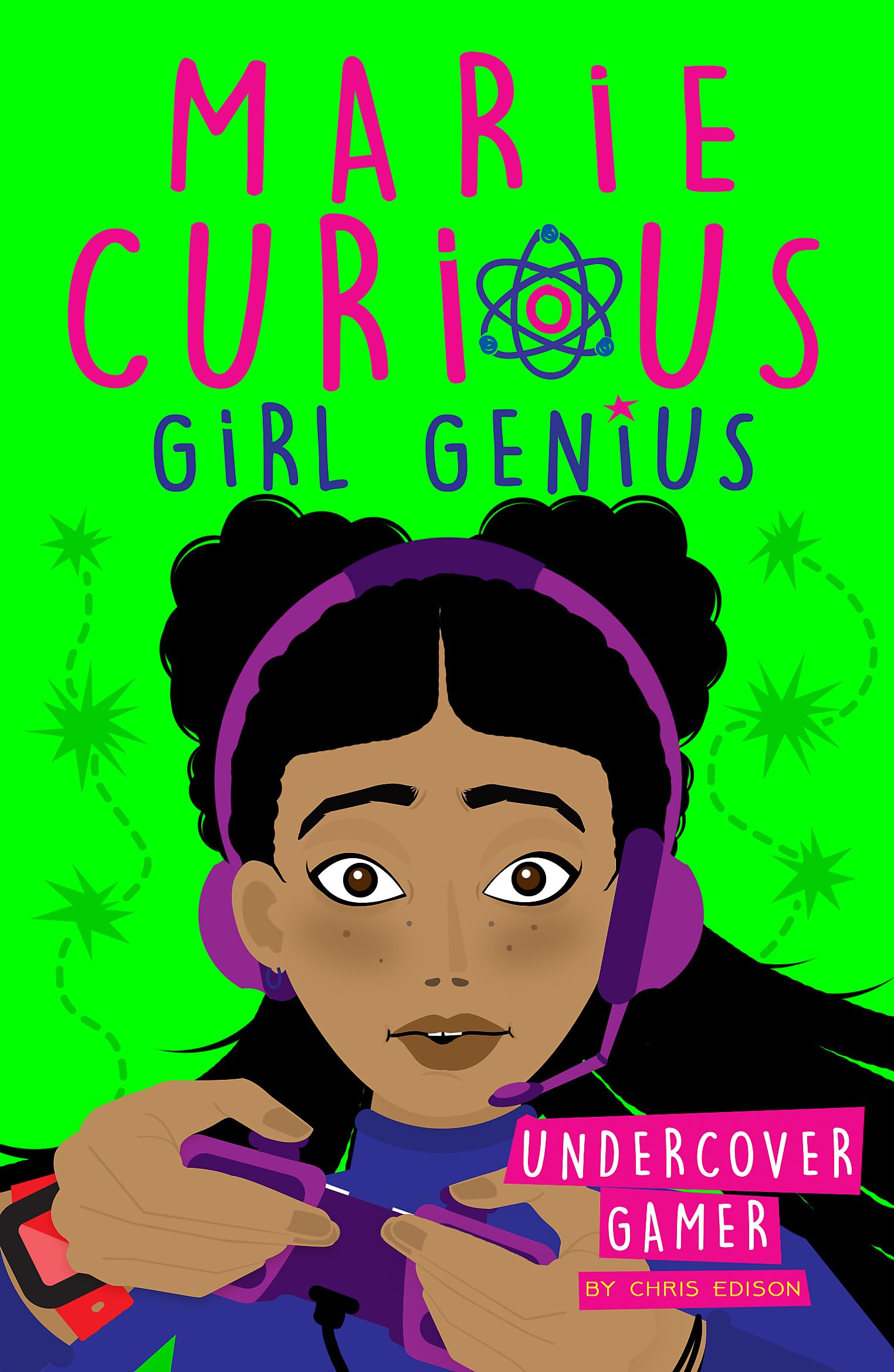 Undercover Gamer: Book 3 (Marie Curious, Girl Genius, Band 3) Novels & Short Stories
