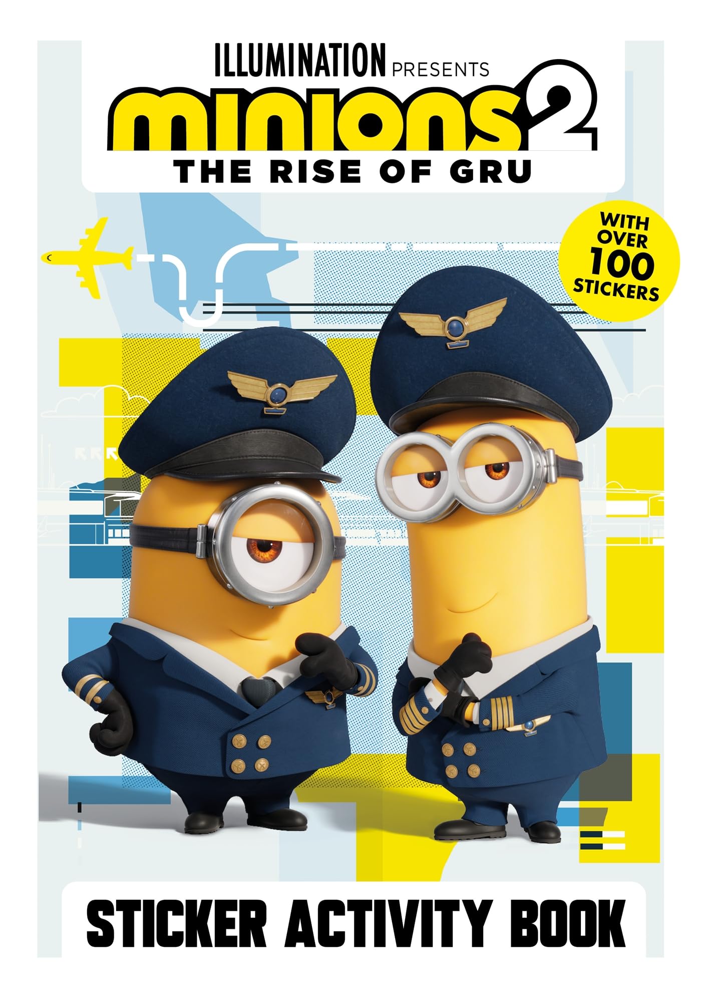 Minions 2: The Rise of Gru Official Sticker Activity Book Non-fiction