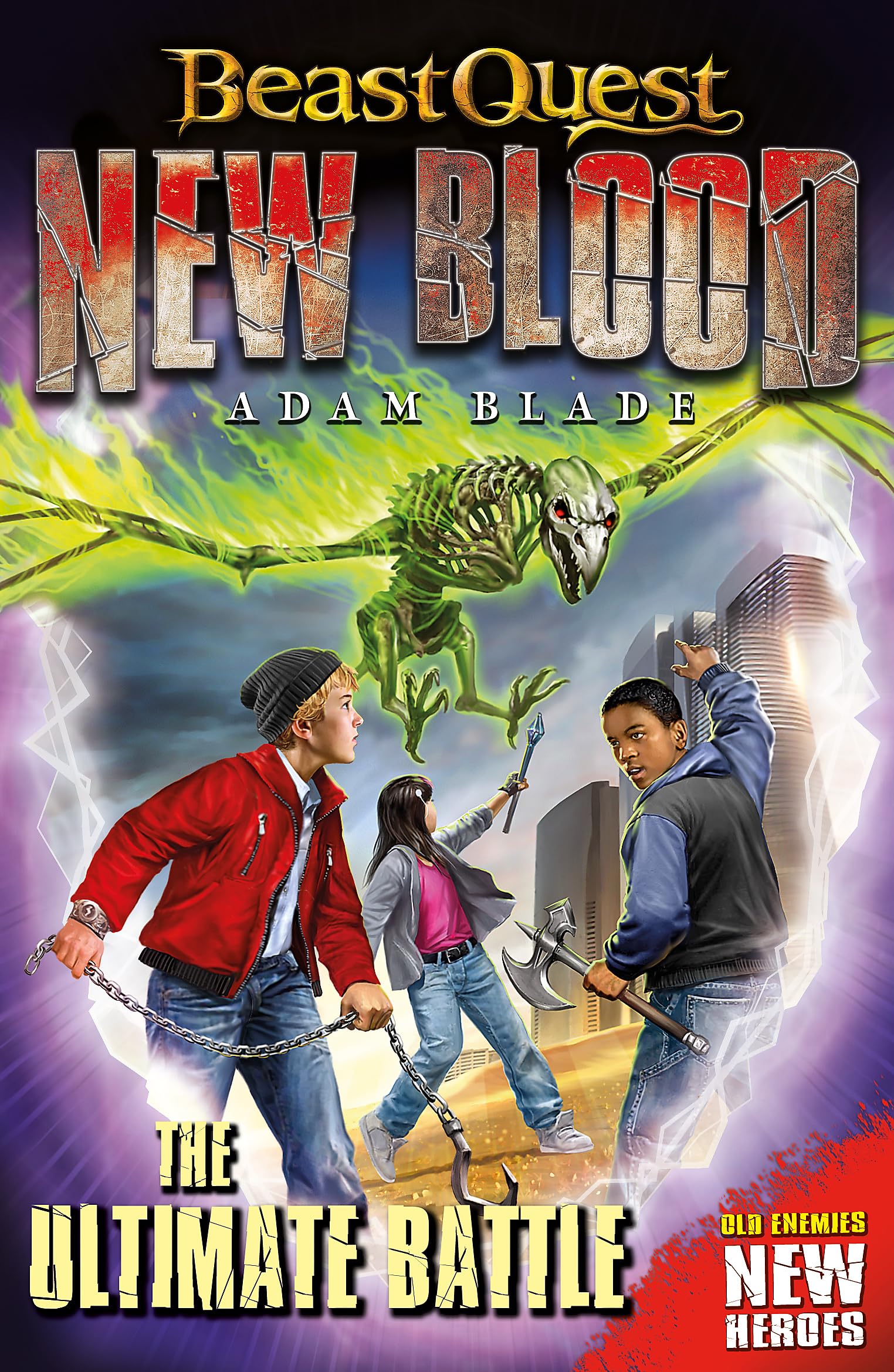 The Ultimate Battle: Book 4 (Beast Quest: New Blood) Novels & Short Stories