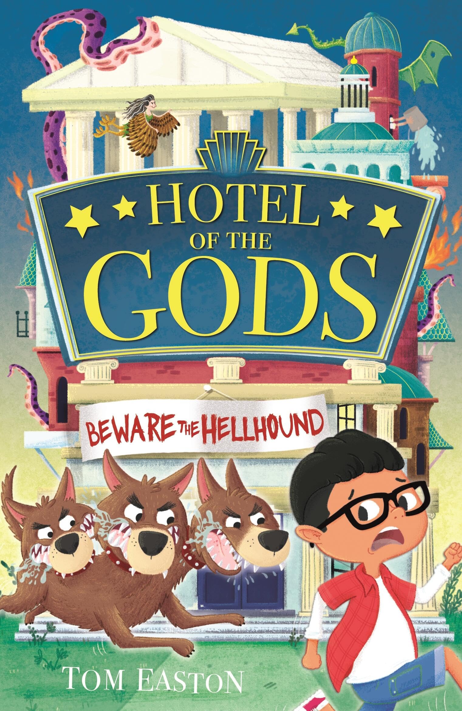 Hotel of the Gods: Beware the Hellhound book