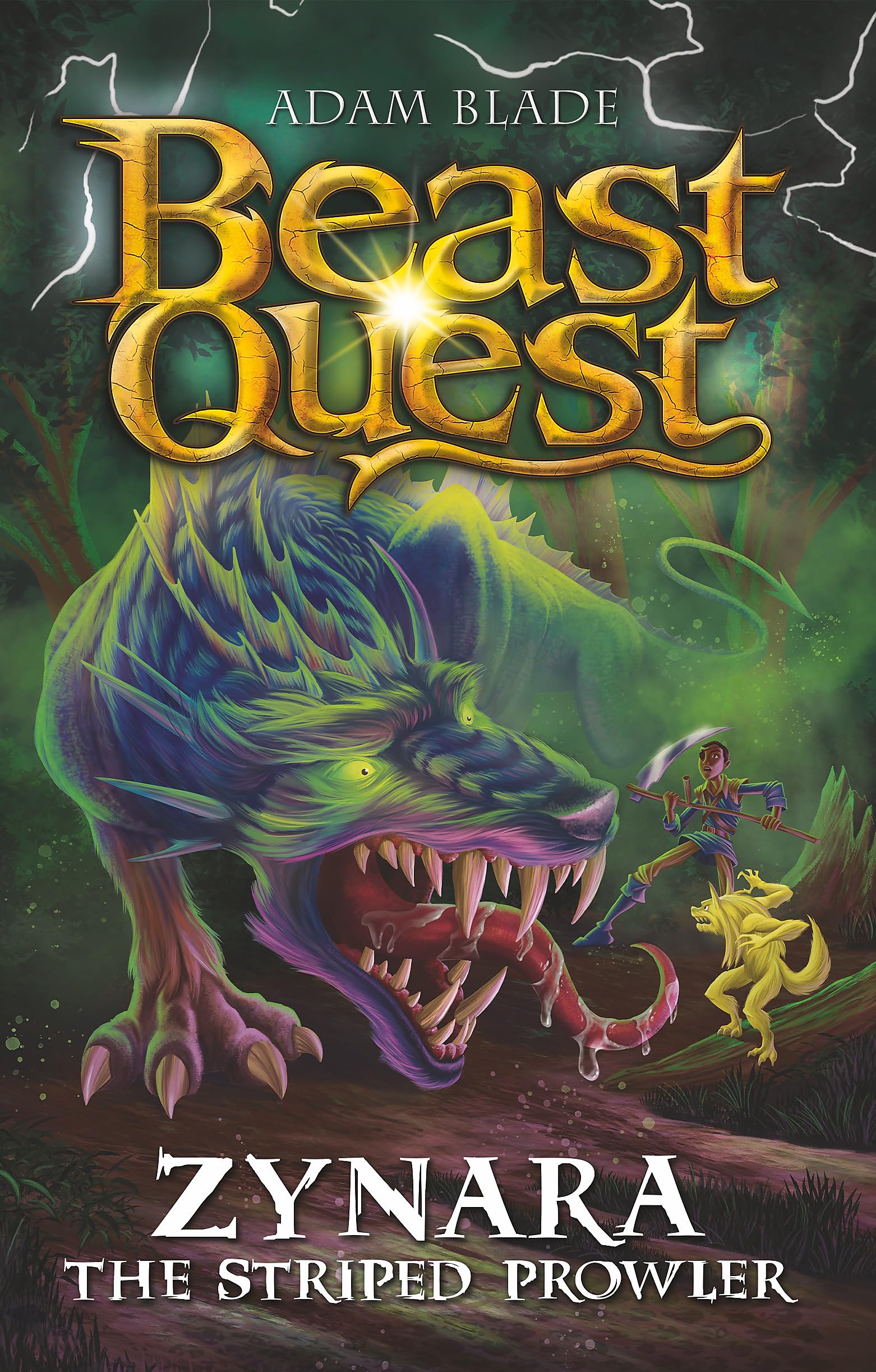 Zynara the Striped Prowler: Series 32 Book 2 (Beast Quest) Novels & Short Stories