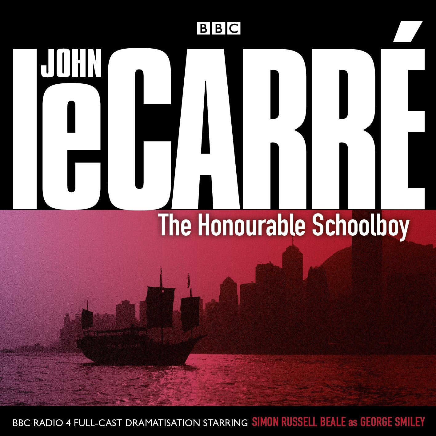 The Honourable Schoolboy: A BBC Radio 4 Full-Cast Dramatisation Contemporary literature
