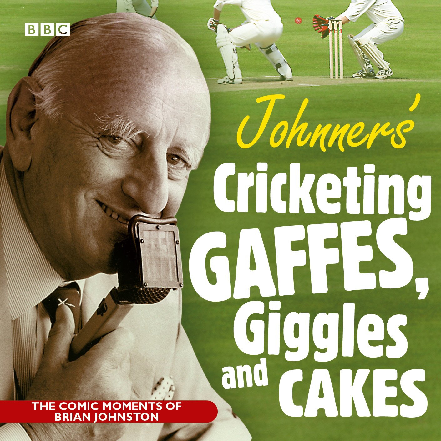 Johnners Cricketing Gaffes, Giggles and Cakes Leisure, Home & Garden