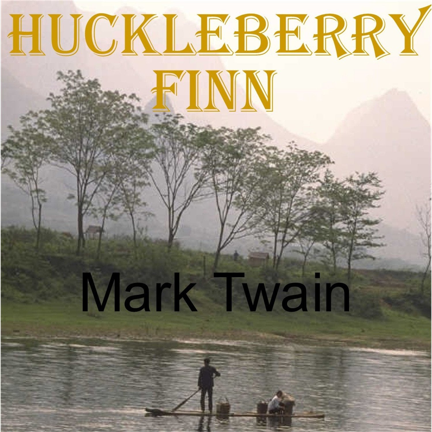 The Adventures of Huckleberry Finn cd