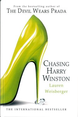 Chasing Harry Winston - Large Print Weisberger, Lauren ( Author ) Jun-01-2009 Paperback Books