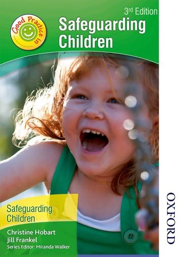 Good Practice in Safeguarding Children: Student Book Social Sciences