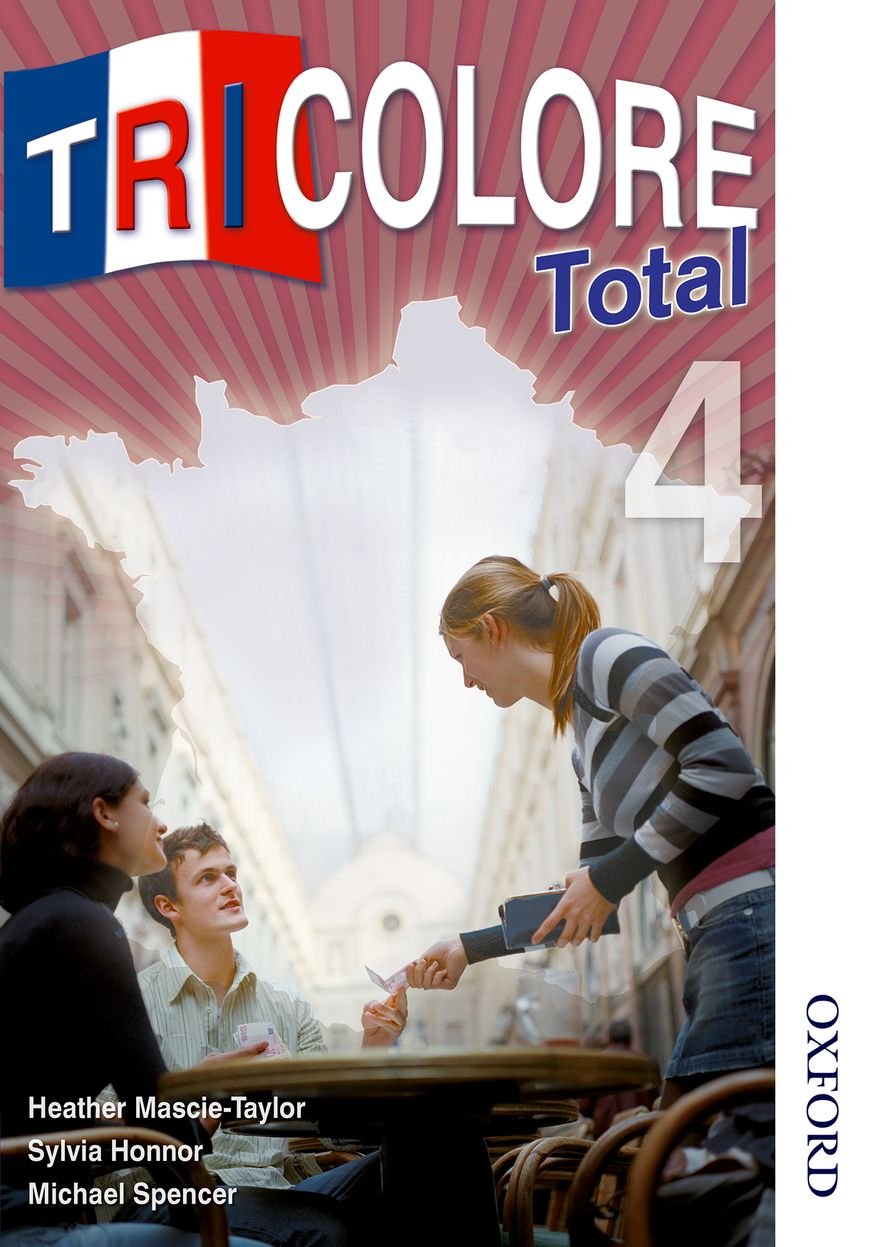 Tricolore Total 4 Student Book Foreign Languages ​​& Dictionaries