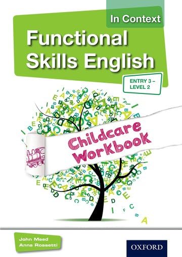 Functional Skills English in Context Childcare Workbook Entry 3 - Level 2 Social Sciences