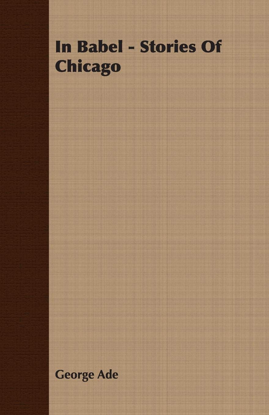 In Babel - Stories of Chicago Contemporary literature