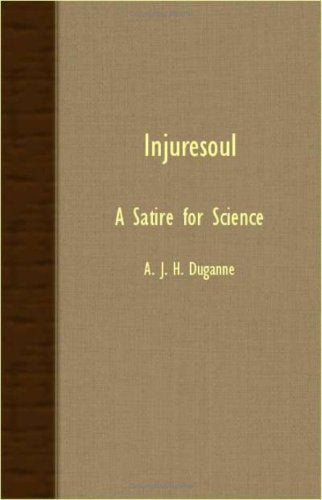 Product Image: Injuresoul: A Satire for Science