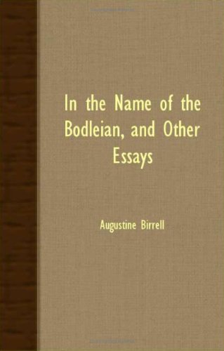 In The Name Of The Bodleian, And Other Essays Contemporary literature