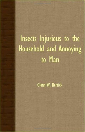 Insects Injurious to the Household and Annoying to Man Mathematics