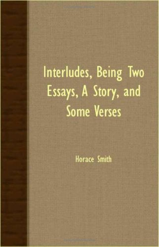 Interludes, Being Two Essays, A Story, And Some Verses Contemporary literature