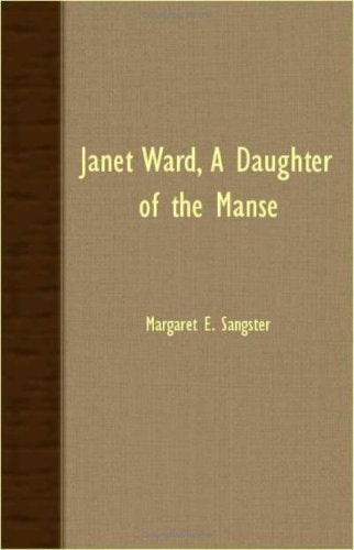 Janet Ward, A Daughter Of The Manse Contemporary literature
