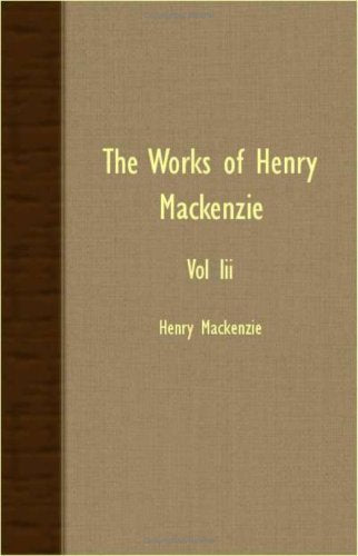 The Works of Henry Mackenzie Contemporary literature
