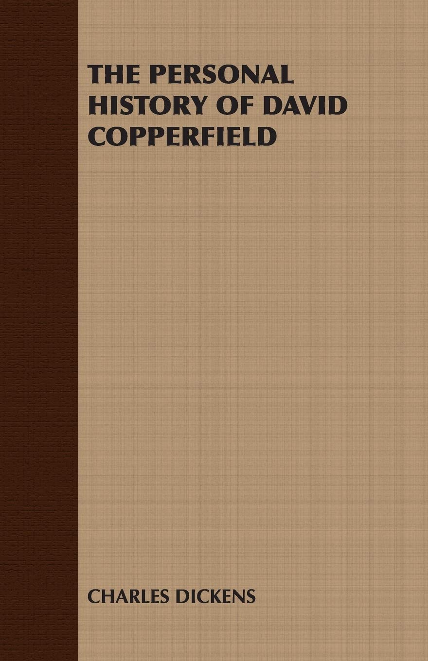 The Personal History Of David Copperfield Classics