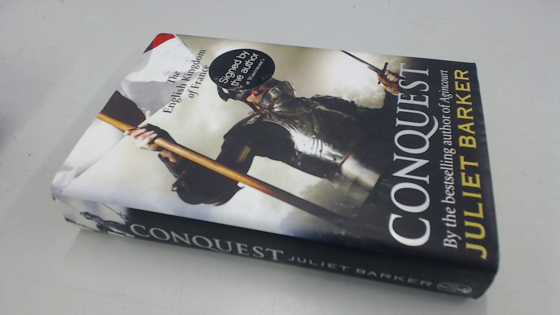 Conquest: The English Kingdom of France 1417-1450 Politics & History