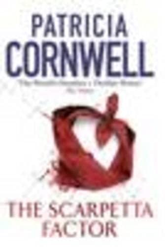 The Scarpetta Factor (Scarpetta Novels) Contemporary literature Books