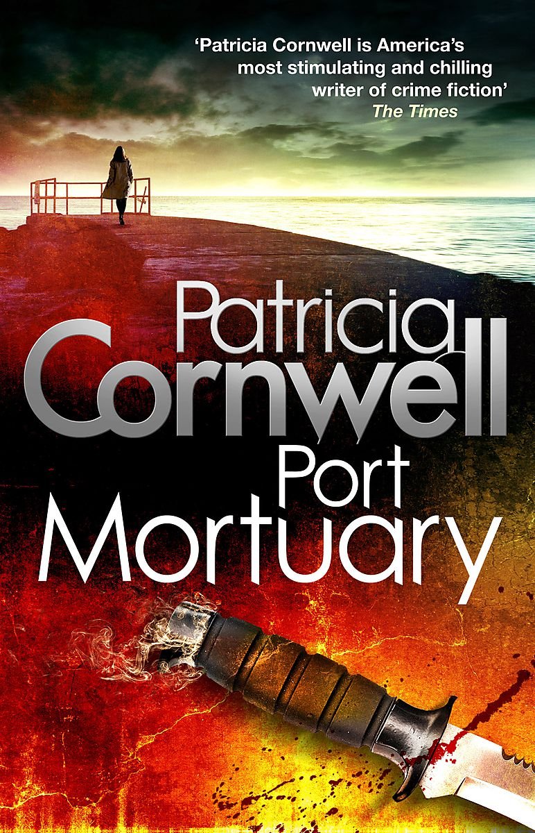 Port Mortuary (Scarpetta Novels, Band 18) Contemporary literature