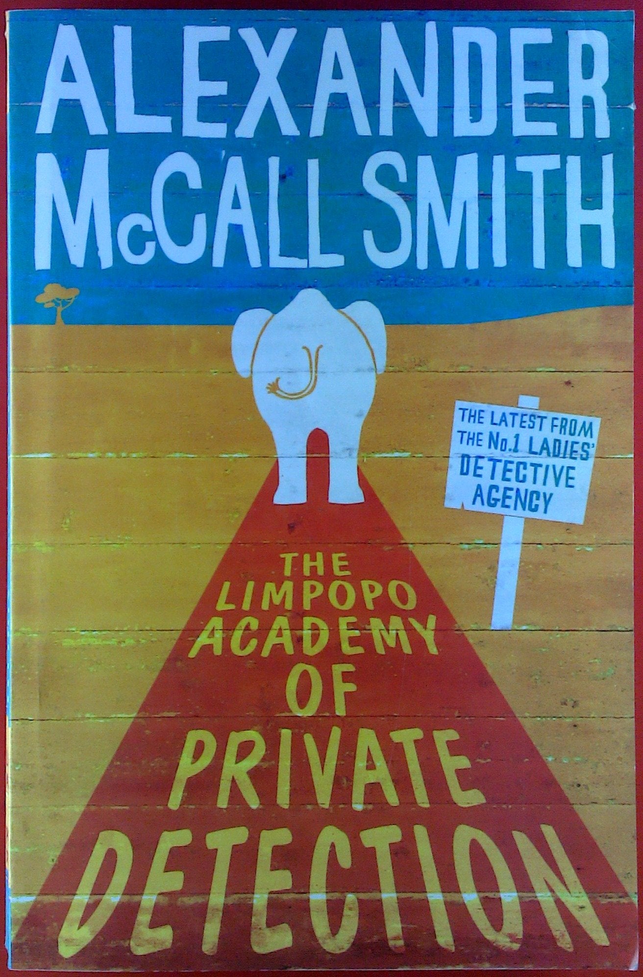 The Limpopo Academy Of Private Detection Contemporary literature