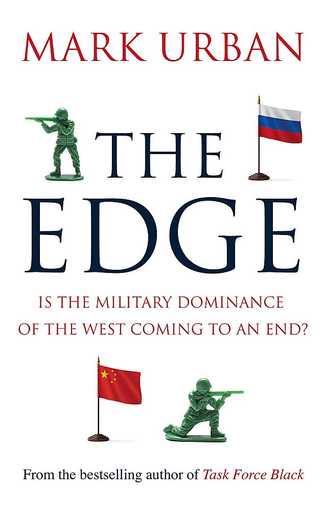 The Edge: Is the Military Dominance of the West Coming to an End? Social Sciences