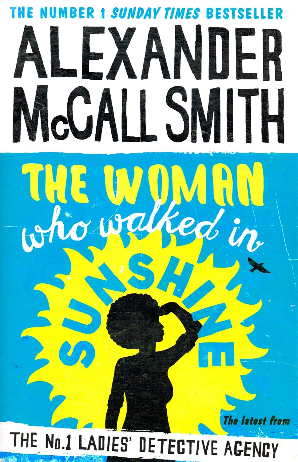 The Woman Who Walked in Sunshine (The No. 1 Ladies' Detective Agency, Band 55) Contemporary literature