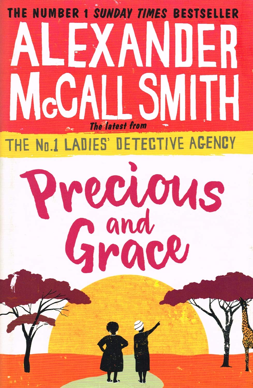 Precious and Grace (No. 1 Ladies' Detective Agency) Contemporary literature