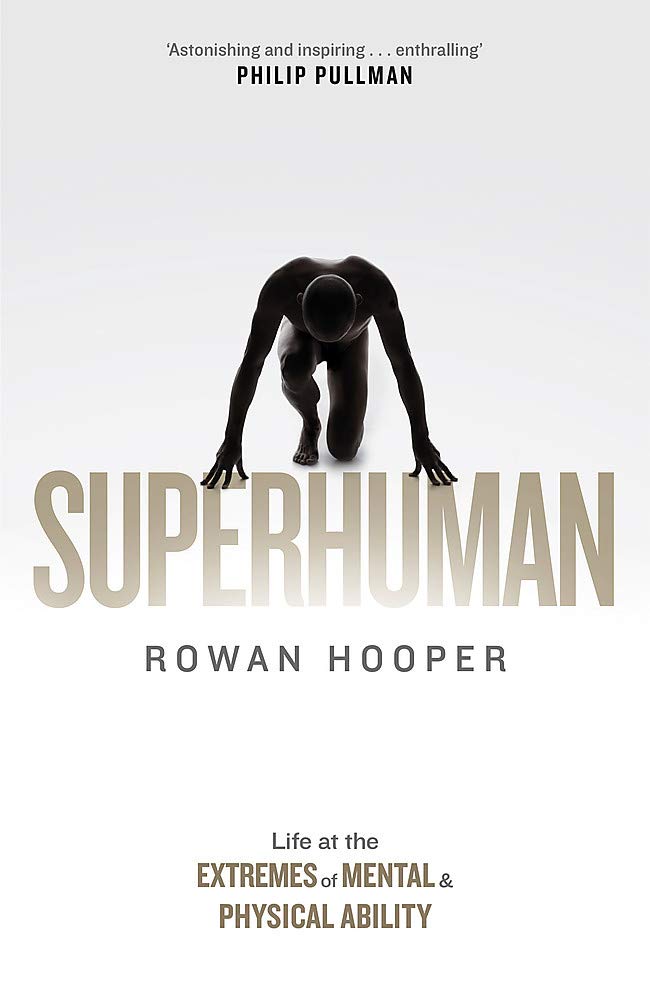 Hooper, R: Superhuman Medicine