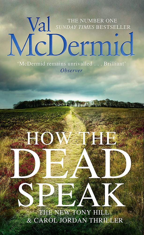 McDermid, V: How the Dead Speak Action & Adventure