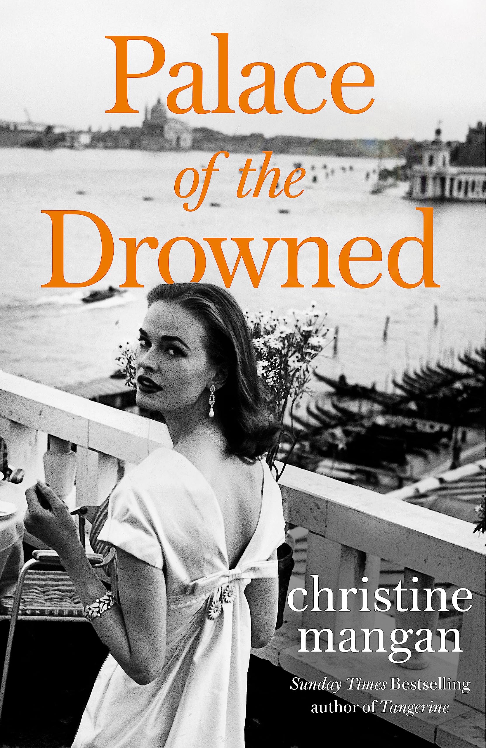Palace of the Drowned: by the author of the Waterstones Book of the Month, Tangerine Contemporary literature Books