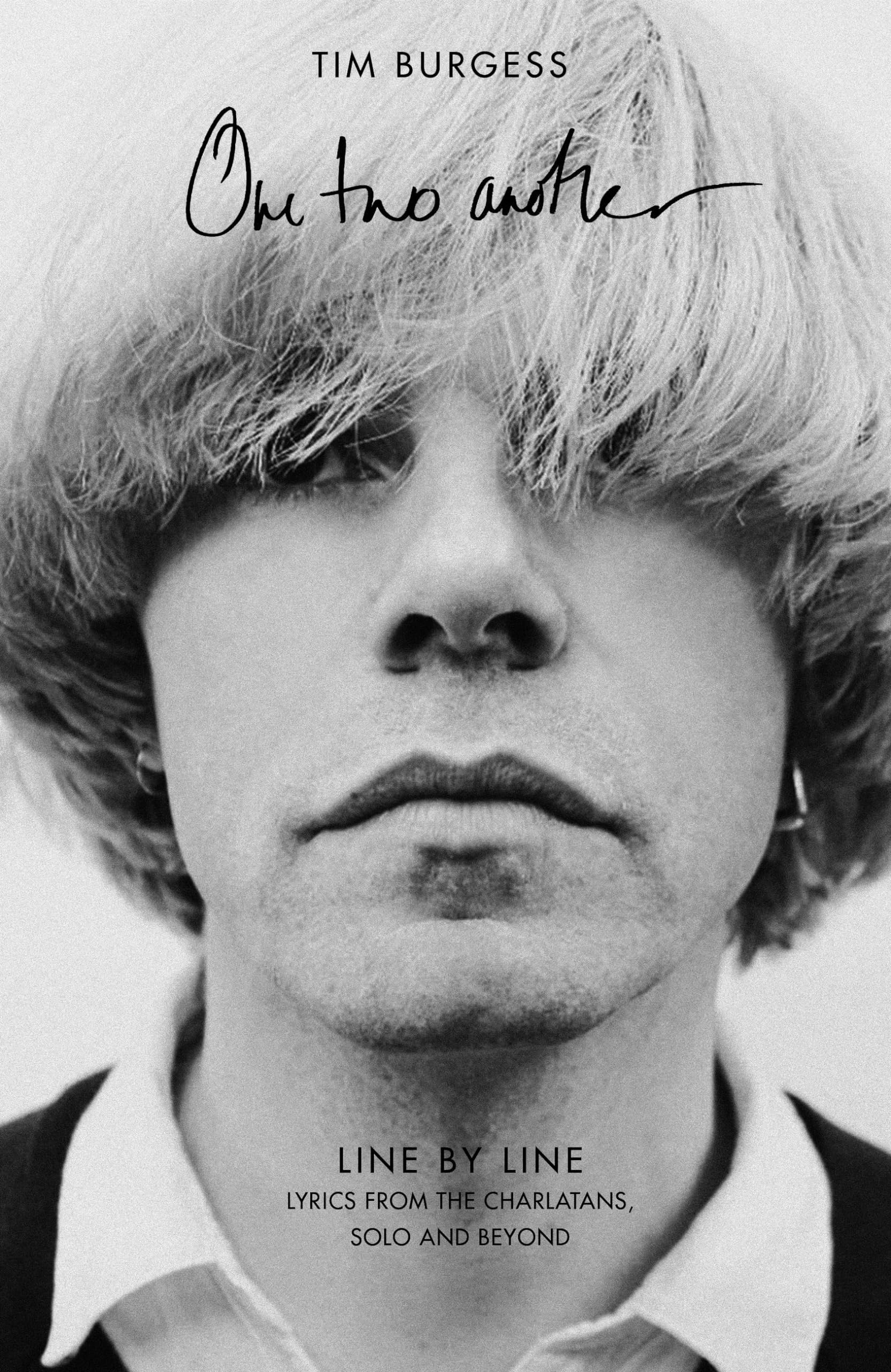One Two Another: Line By Line: Lyrics from The Charlatans, Solo and Beyond Pop culture