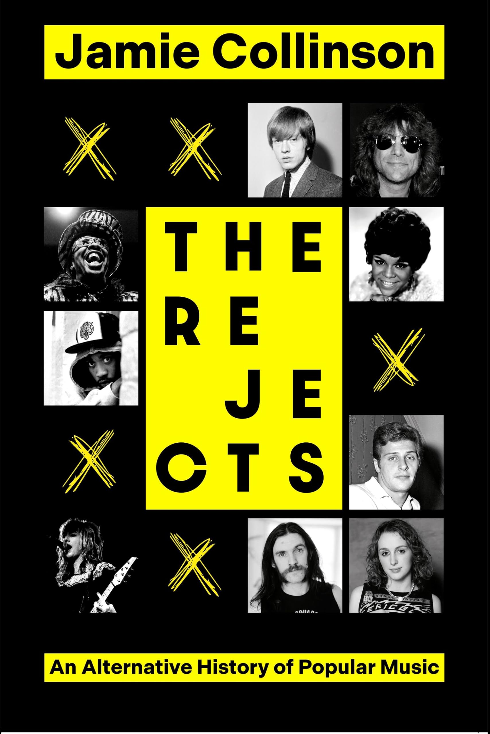 The Rejects: An Alternative History of Popular Music Arts & Music