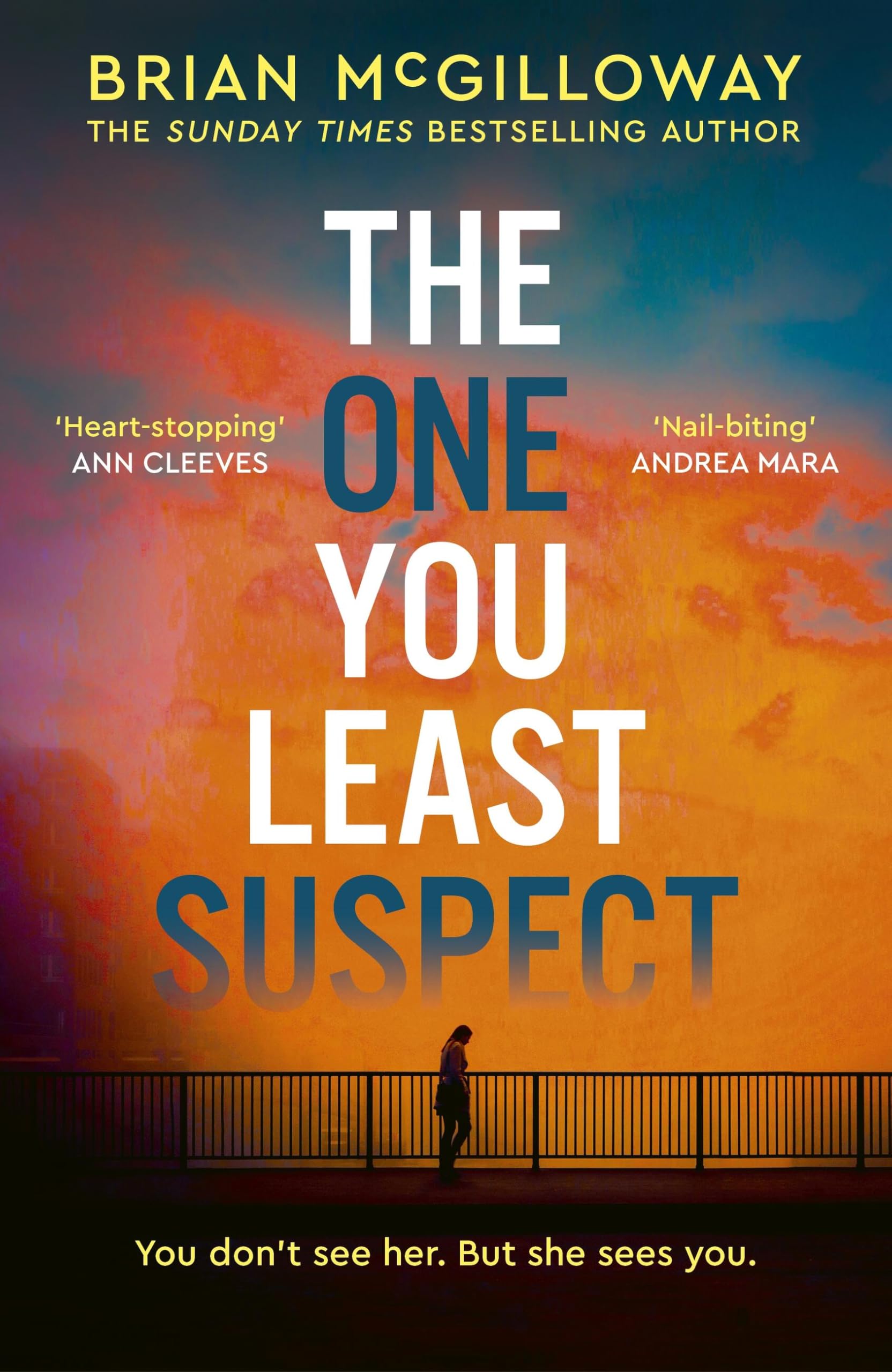 The One You Least Suspect: A gripping, edge-of-your seat thriller from the Sunday Times bestselling author Contemporary literature