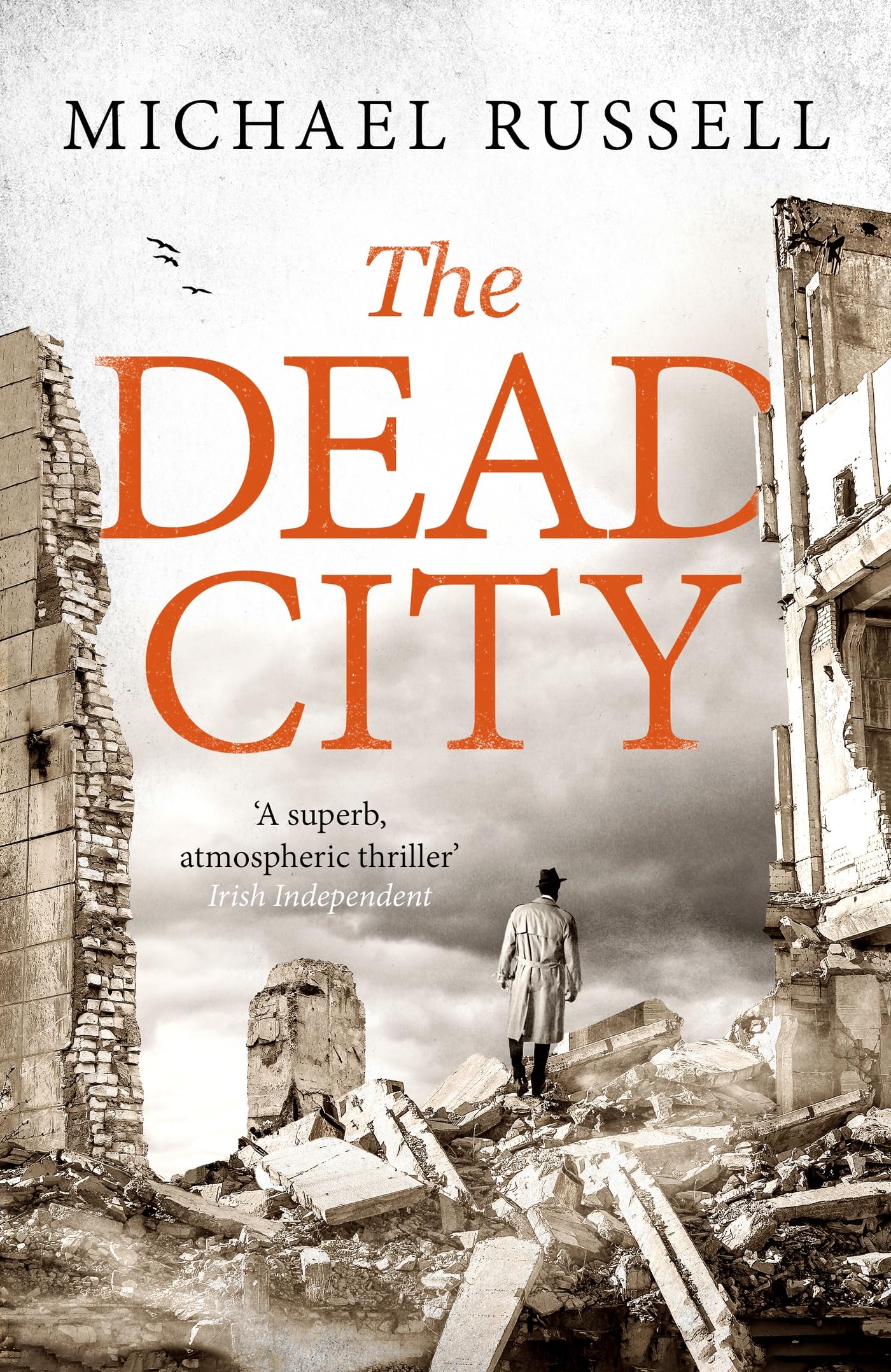 The Dead City: A gripping WW2 spy action thriller (Stefan Gillespie) Historical Fiction