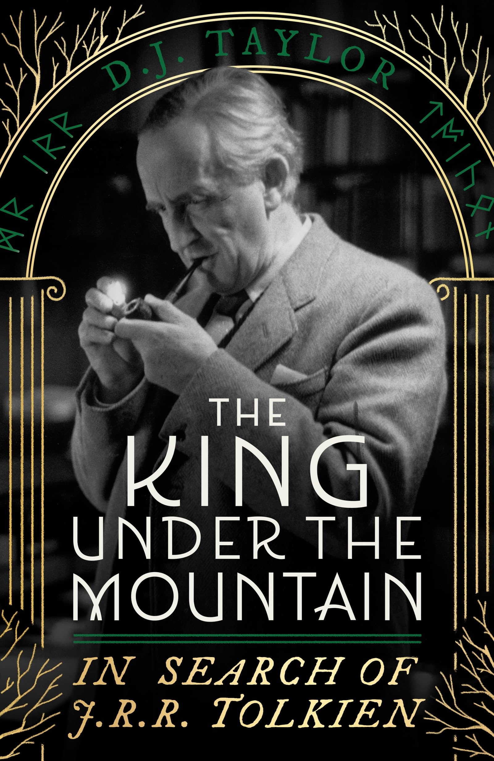 The King Under the Mountain: In Search of J.R.R. Tolkien Art & Literature