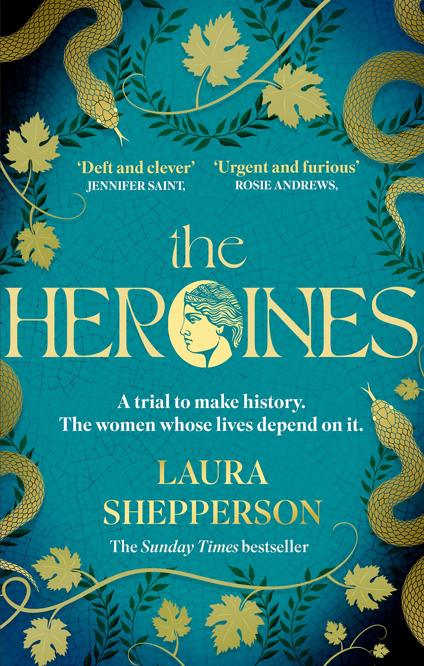 The Heroines: The instant Sunday Times bestseller Classics