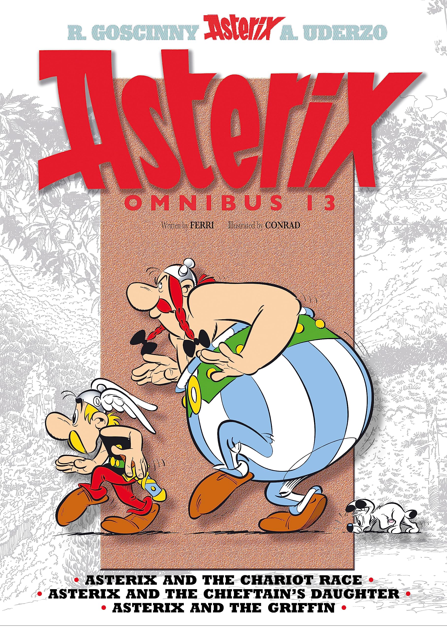 Asterix: Asterix Omnibus 13: Asterix and the Chariot Race, Asterix and the Chieftain's Daughter, Asterix and the Griffin Manga