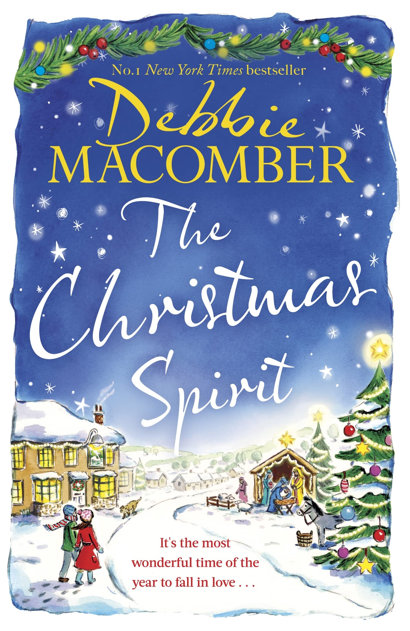 The Christmas Spirit: the most heart-warming festive romance to get cosy with this winter, from the New York Times bestseller Contemporary literature Books