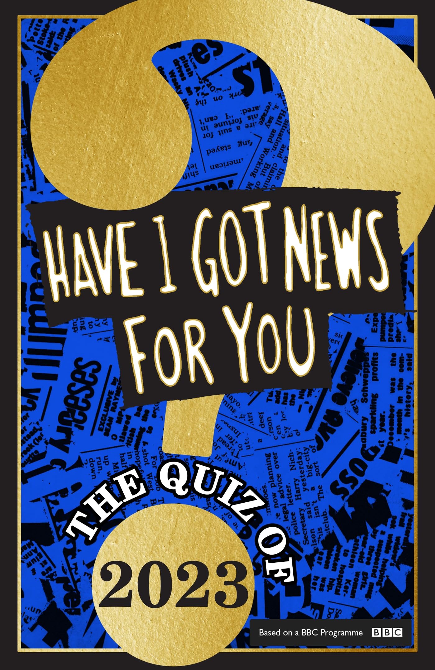 Have I Got News For You: The Quiz of 2023 (Dilly's Story) Social Sciences