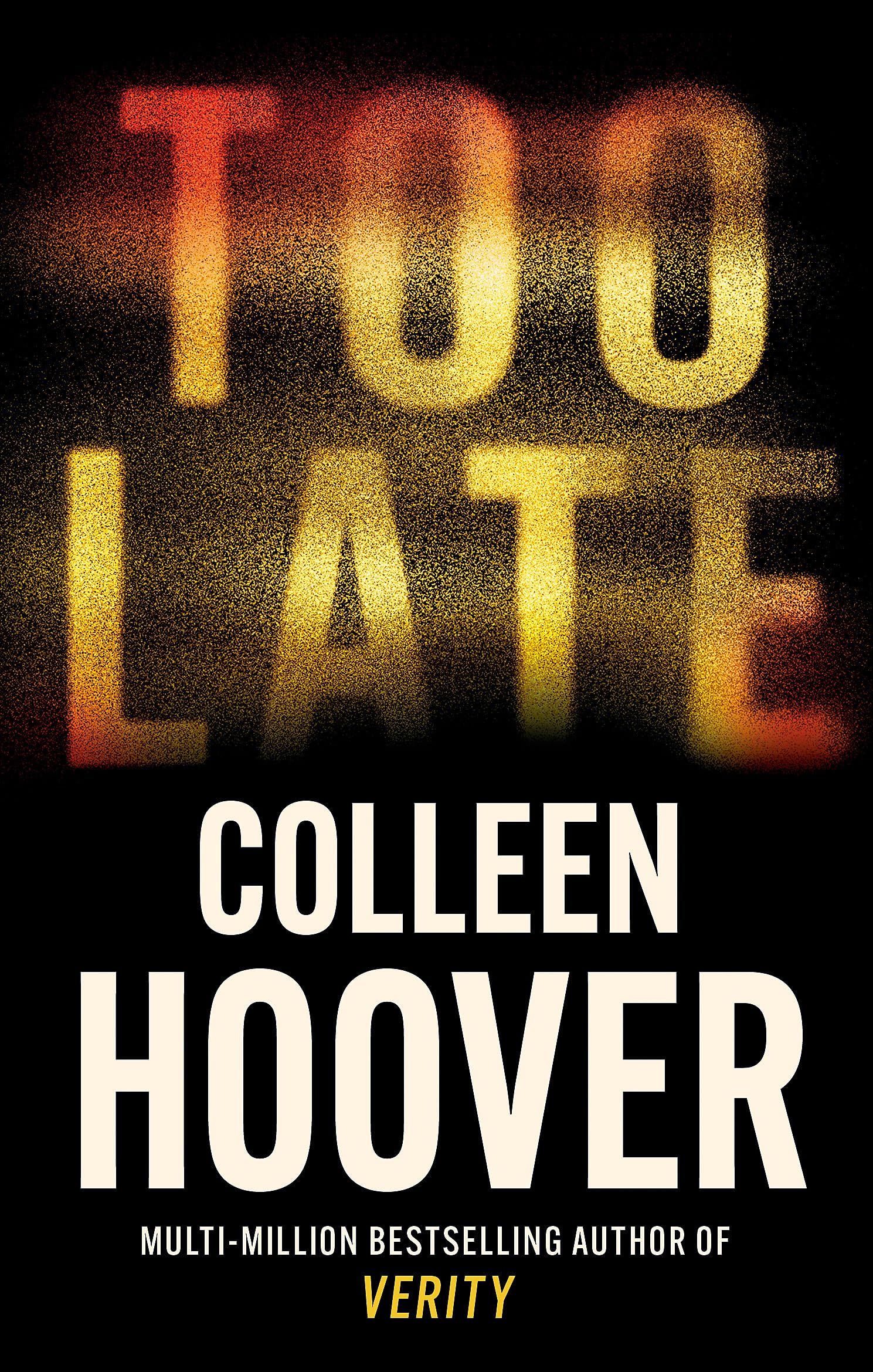 Too Late Contemporary literature Books
