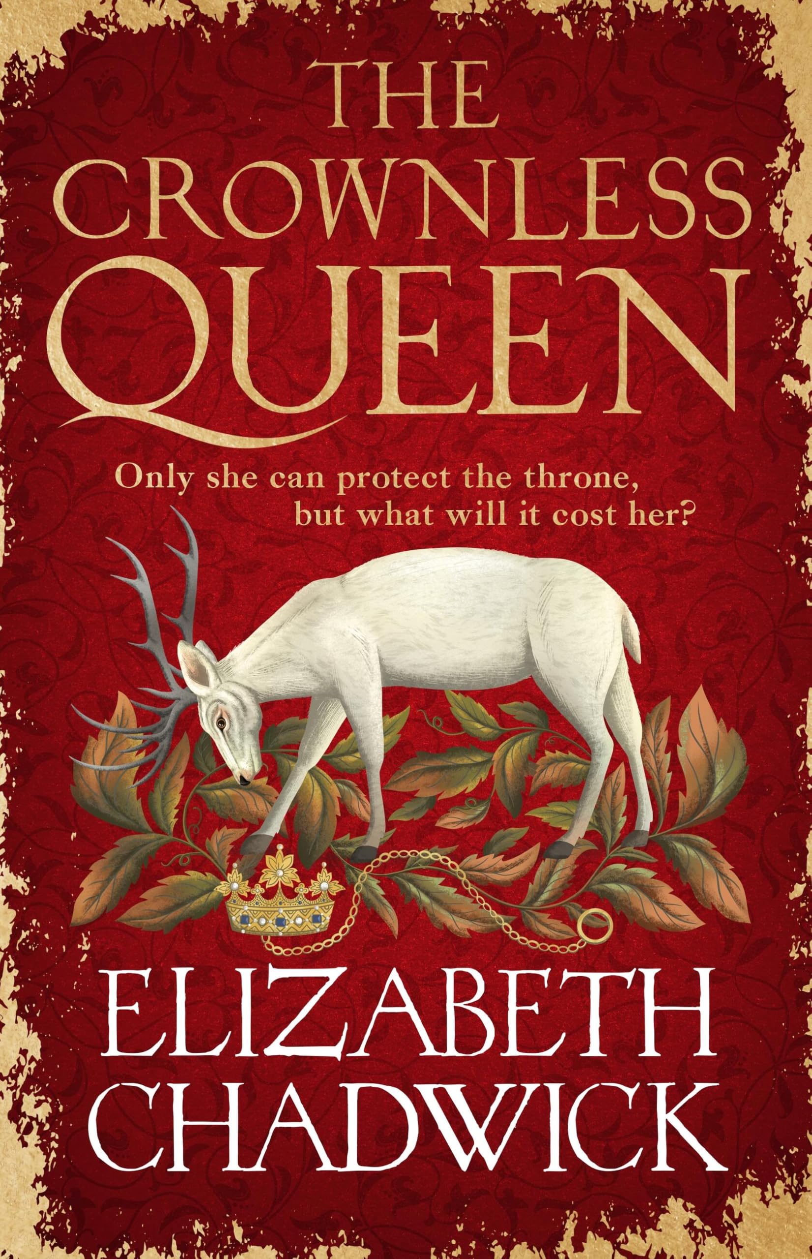 The Crownless Queen: From the bestselling author comes a BRAND NEW historical fiction novel of secrets, sacrifice and survival against the odds (Jeanette of Kent duology) Historical Fiction