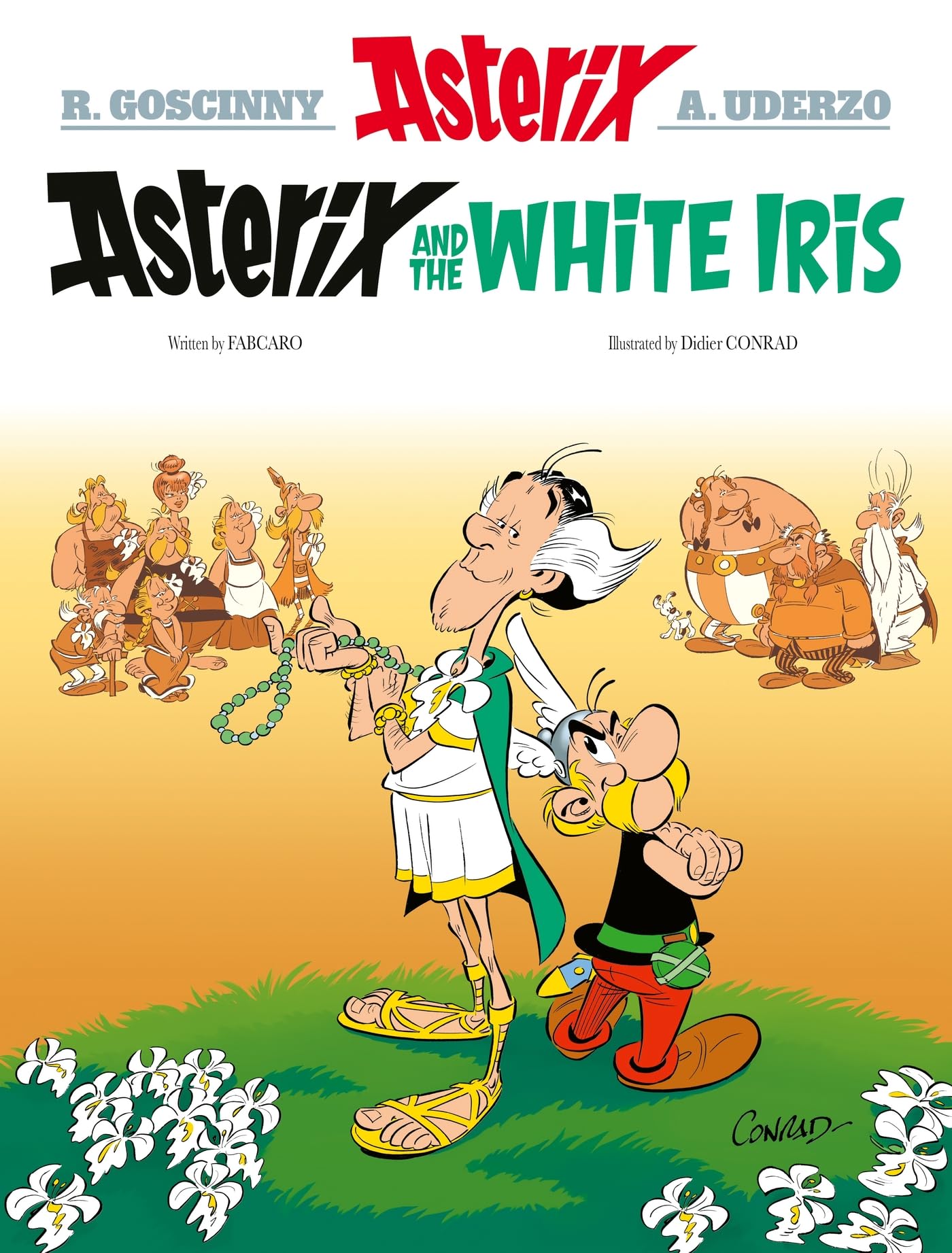 Asterix: Asterix and the White Iris: Album 40 Manga