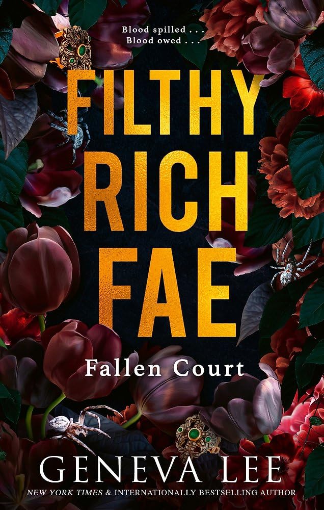 Filthy Rich Fae: Fallen Court Dark Fantasy