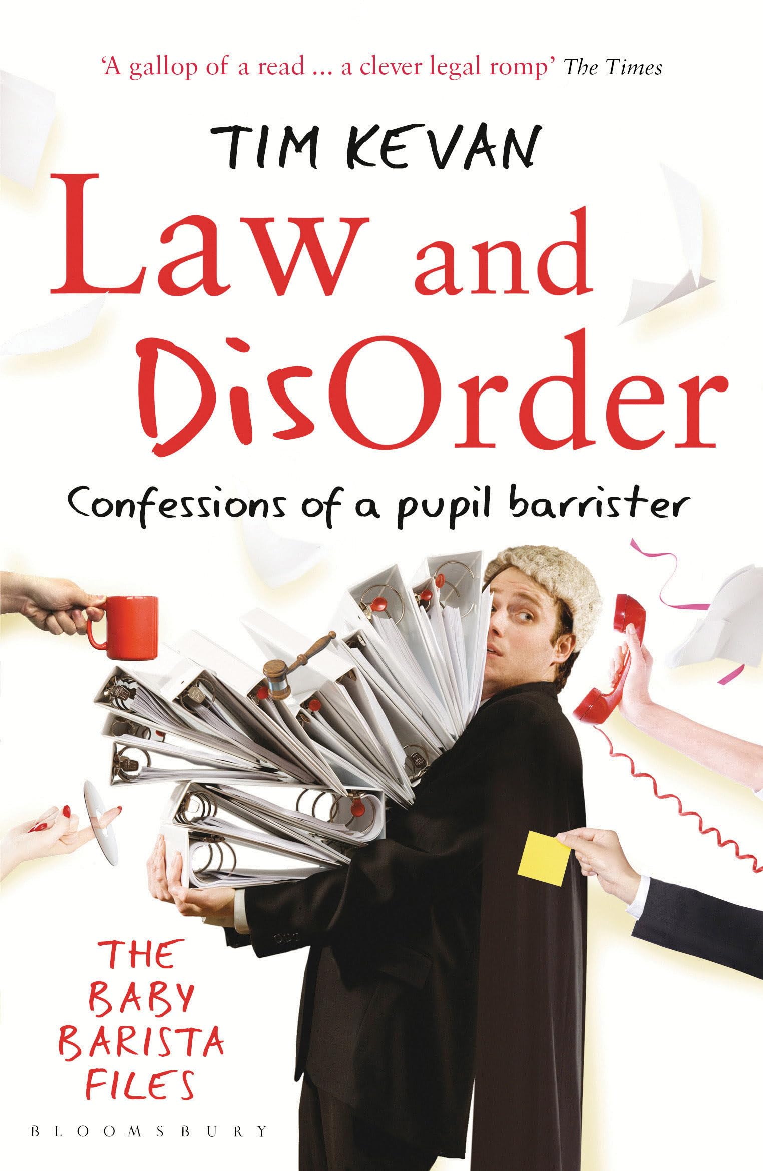 Law and Disorder: Confessions of a Pupil Barrister Contemporary literature