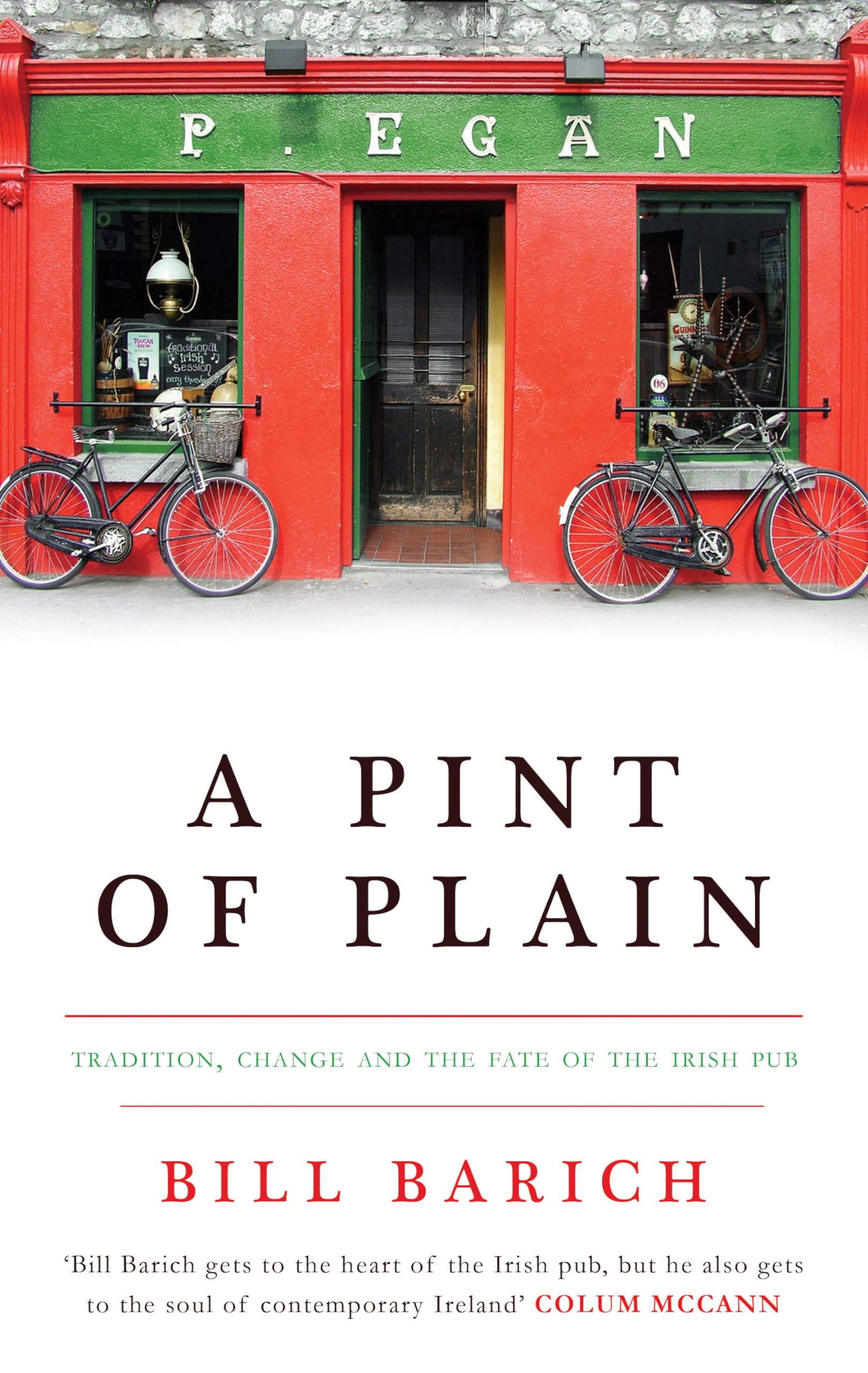 A Pint of Plain: Tradition, Change and the Fate of the Irish Pub General education