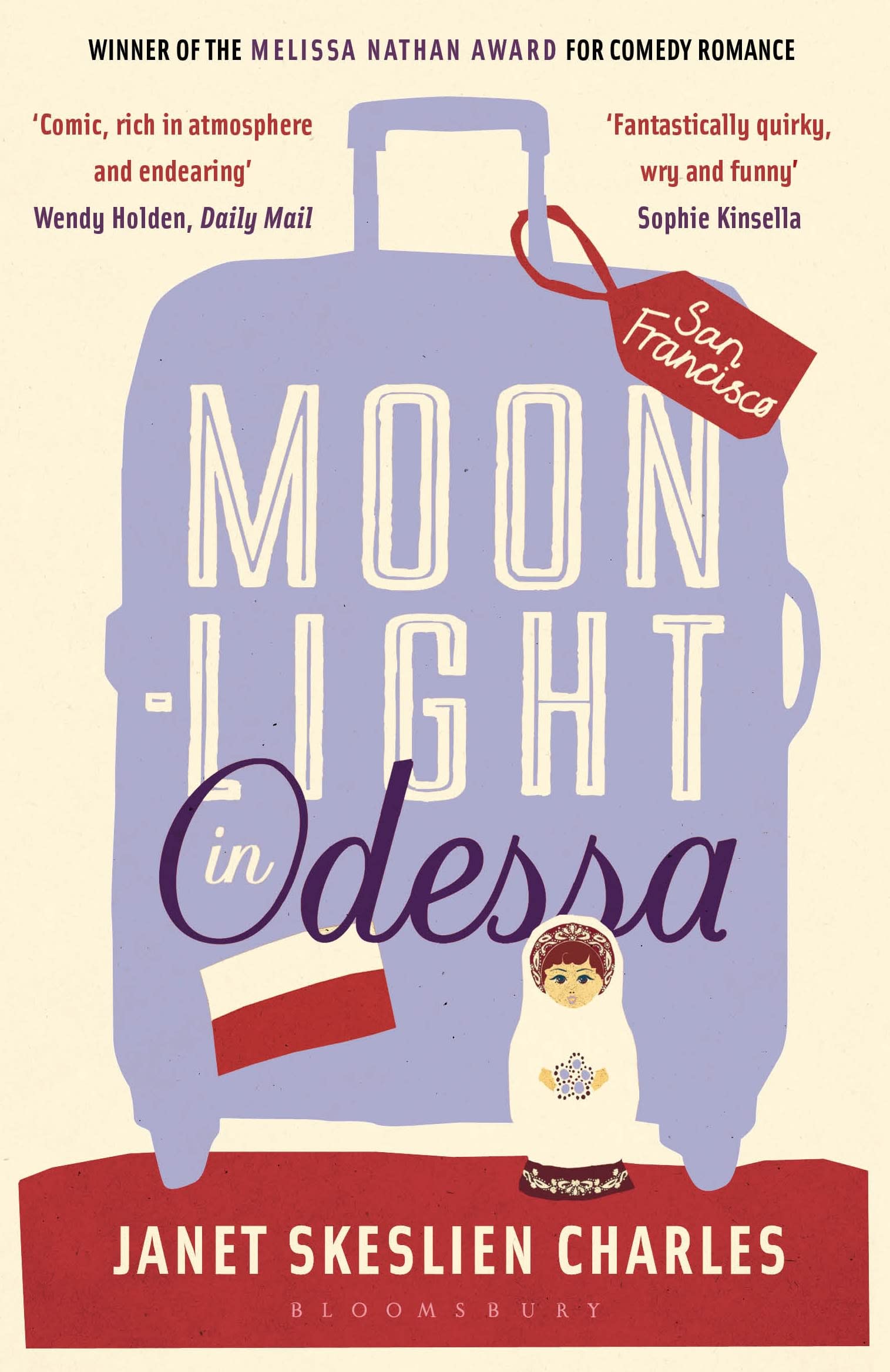 Moonlight in Odessa: Winner of the Melissa Nathan Award for Comedy Romance Contemporary literature