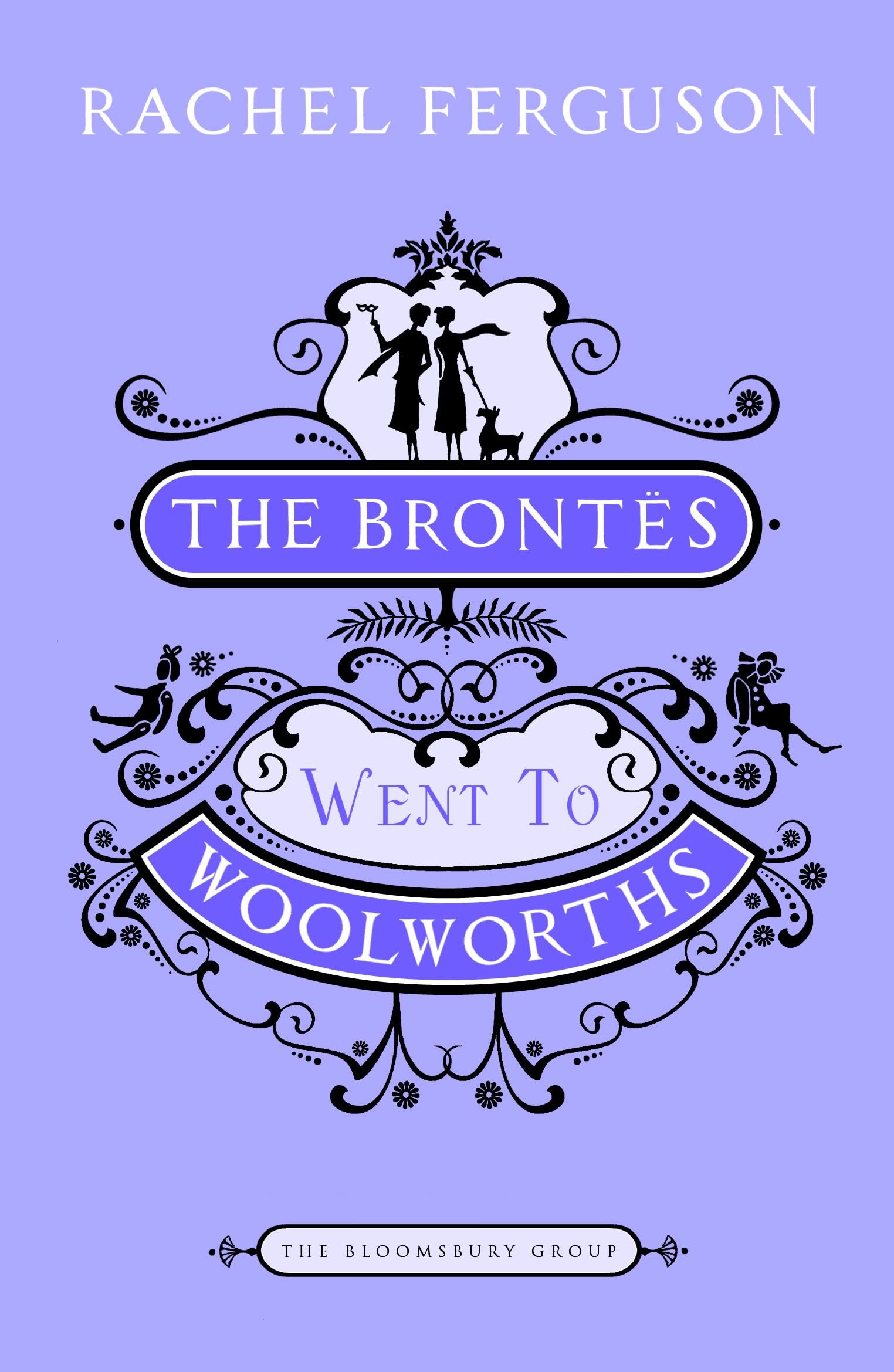 The Brontes Went to Woolworths Classics
